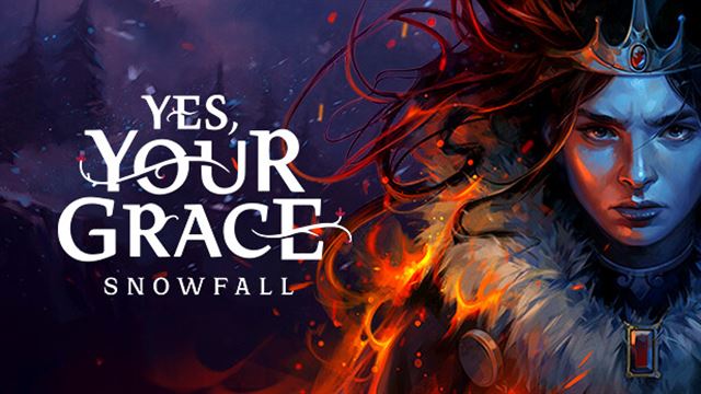 Tải game Yes Your Grace Snowfall v1.0.10558-P2P