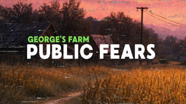 Tải game Public Fears Georges Farm-GoldBerg