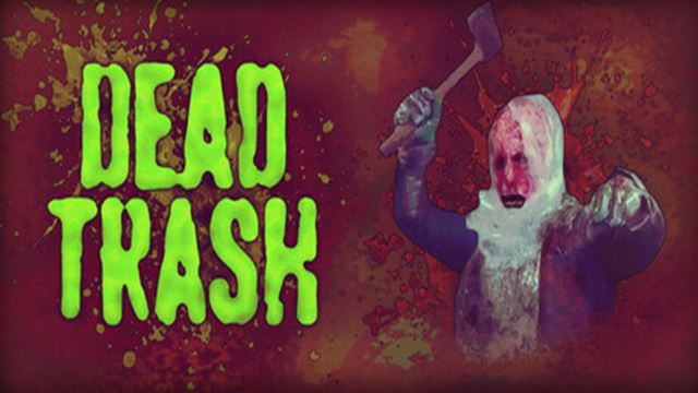 Tải game DEAD TRASH-TENOKE