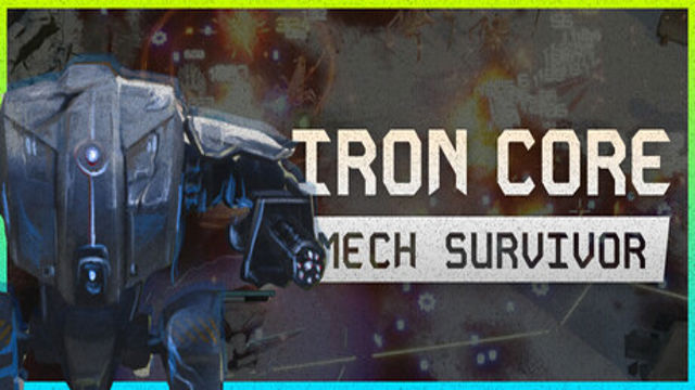 Bộ sưu tập game Iron Core: Mech Survivor