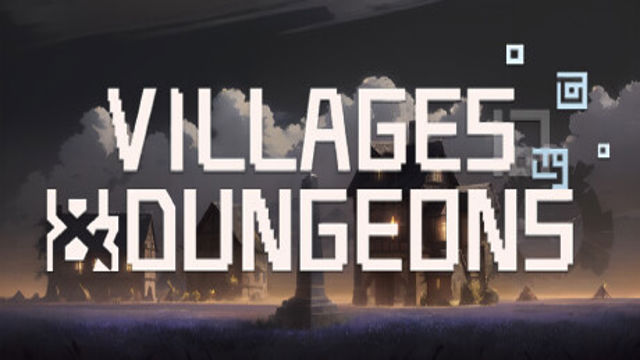 Tải game Villages and Dungeons v10033-P2P