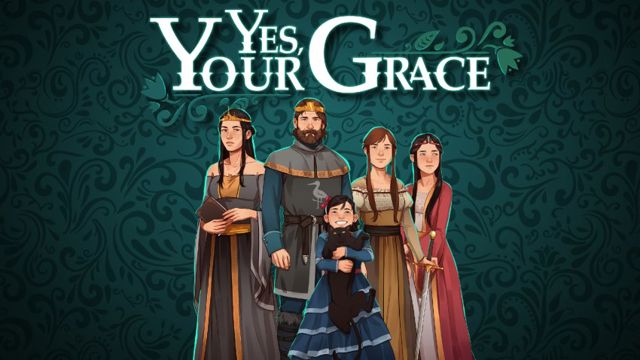 Bộ sưu tập game Yes, Your Grace