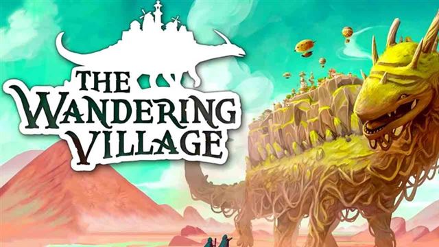 Tải game The Wandering Village-SKIDROW Tải game The Wandering Village-SKIDROW