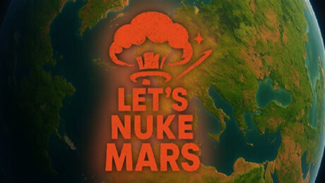 Tải game Lets Nuke Mars-TENOKE