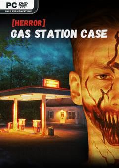 Tải game HERROR Gas Station Case-P2P