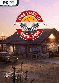 Tải game Gas Station Simulator v1.0.2.46528S-P2P