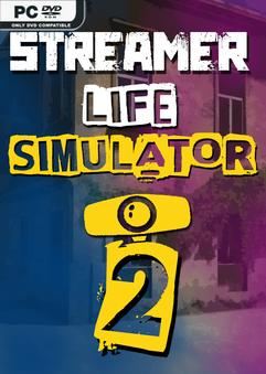 Tải game Streamer Life Simulator 2 Early Access