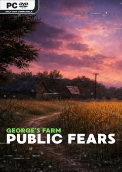 Tải game Public Fears Georges Farm-GoldBerg