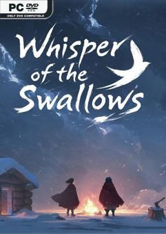 Tải game Whisper of the Swallows Early Access
